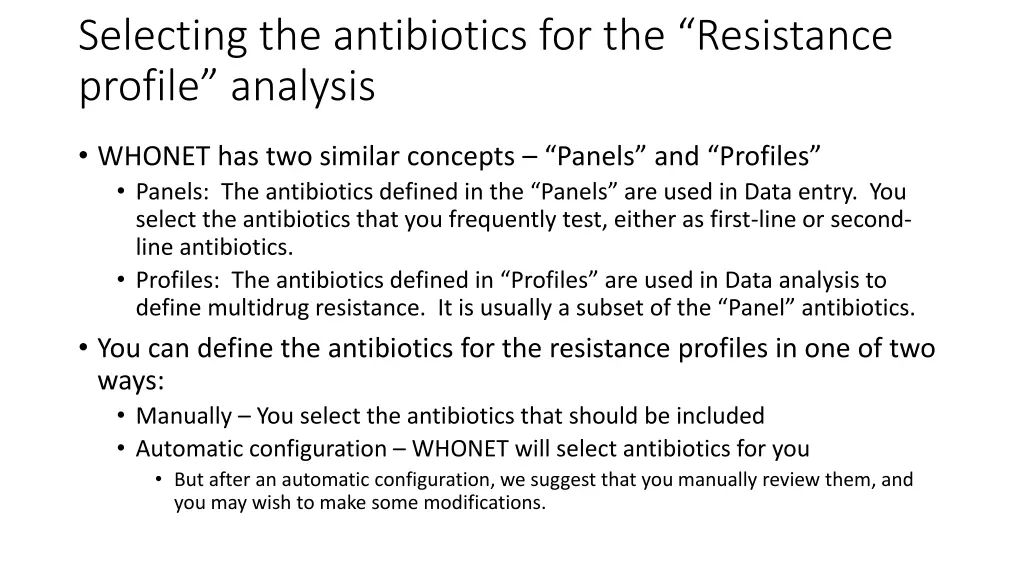 selecting the antibiotics for the resistance