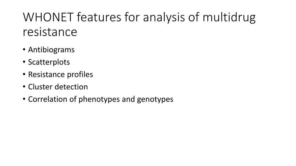 whonet features for analysis of multidrug