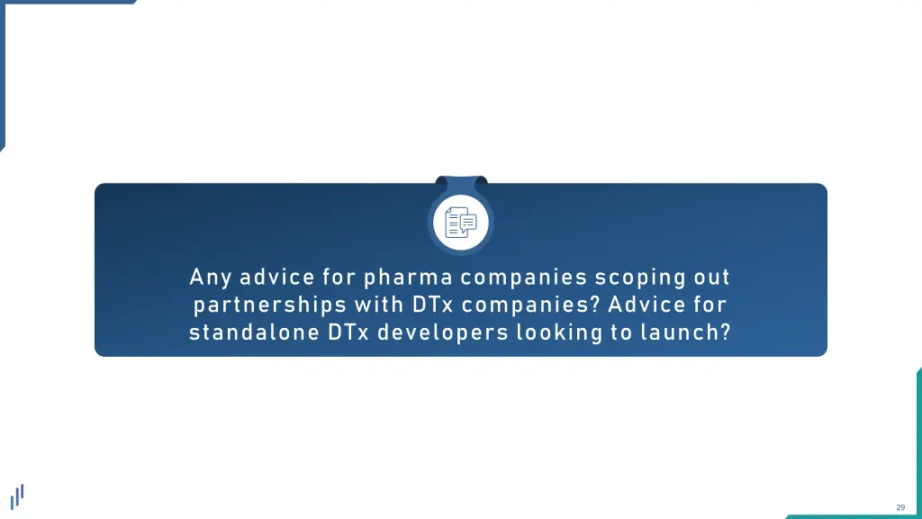 any advice for pharma companies scoping