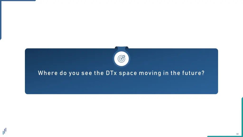 where do you see the dtx space moving