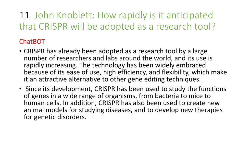 11 john knoblett how rapidly is it anticipated