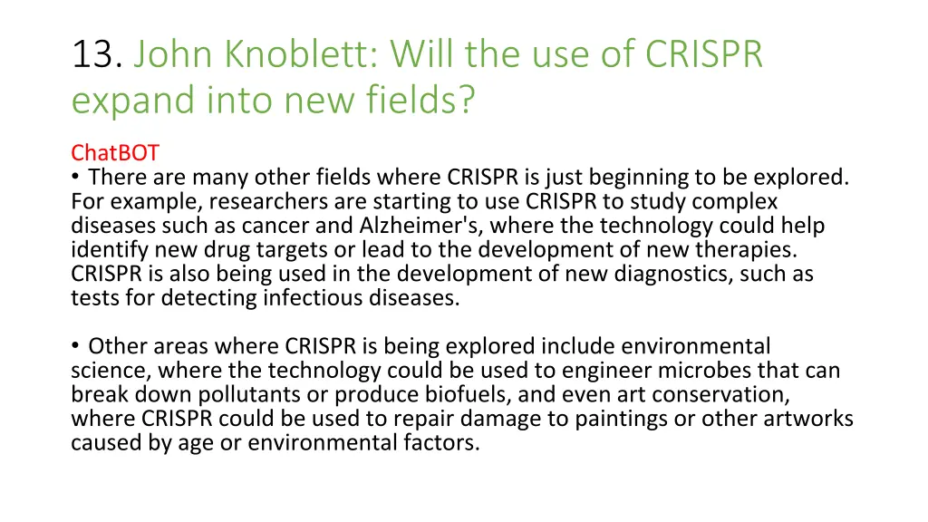 13 john knoblett will the use of crispr expand