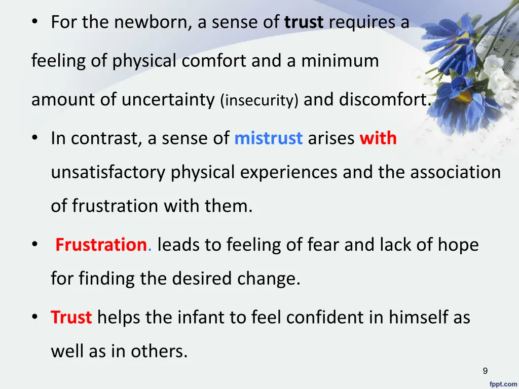 for the newborn a sense of trust requires a