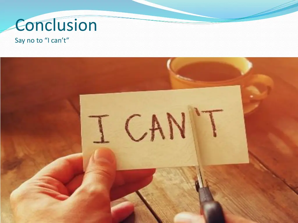 conclusion say no to i can t