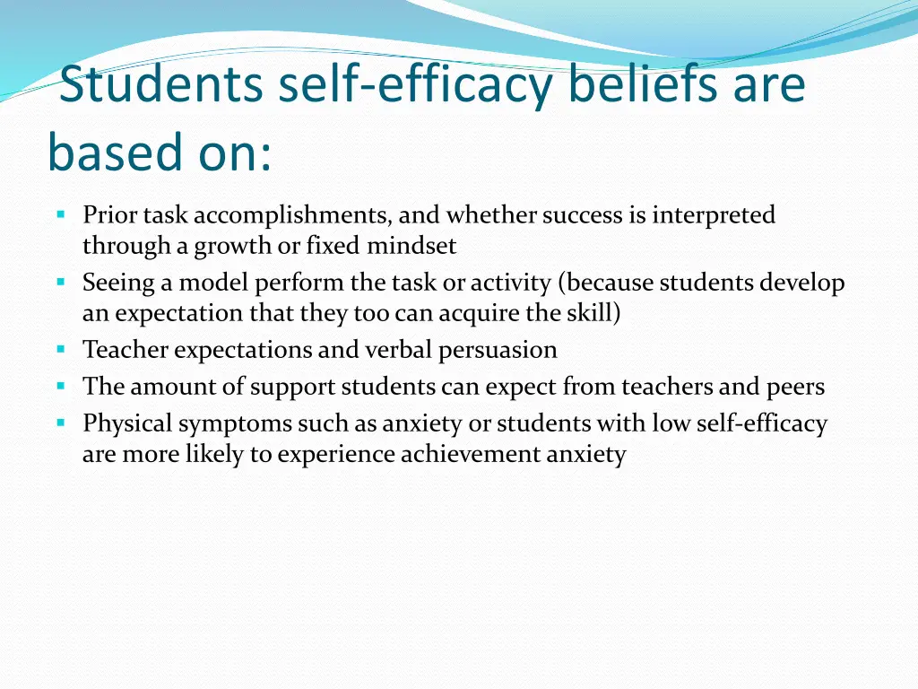 students self efficacy beliefs are based on