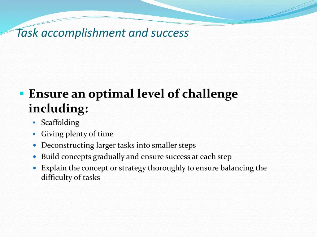 task accomplishment and success