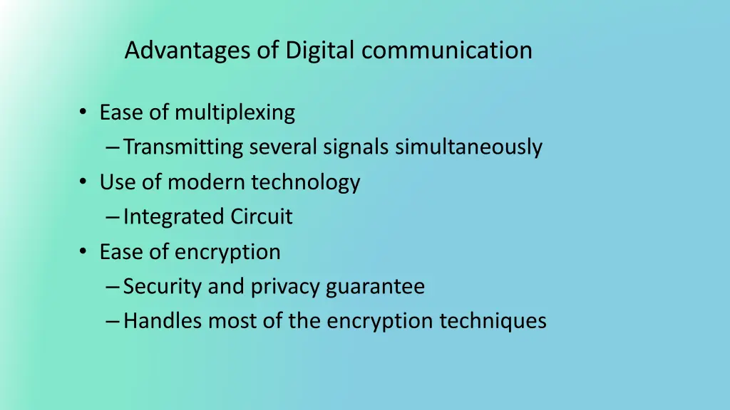 advantages of digital communication 1