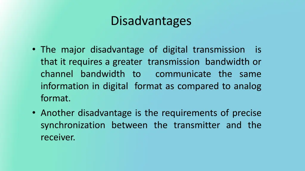 disadvantages