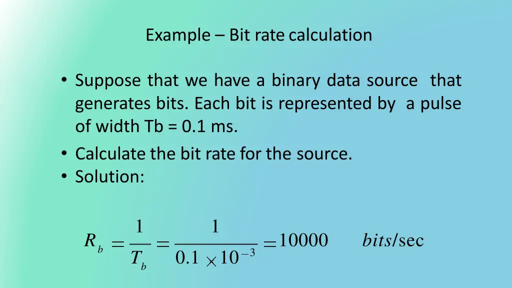 example bit ratecalculation