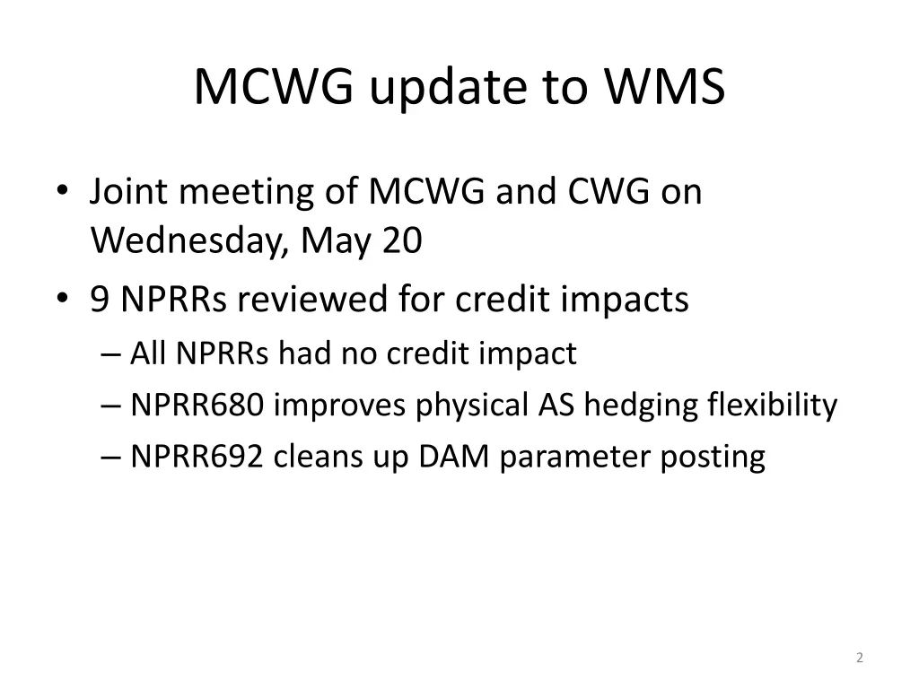 mcwg update to wms