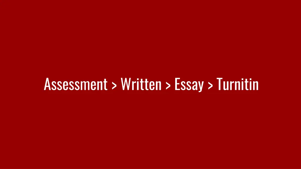 assessment written essay turnitin
