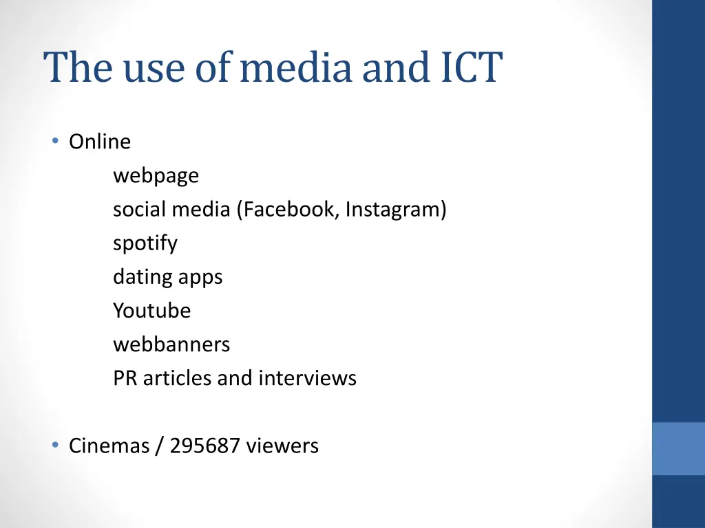 the use of media and ict