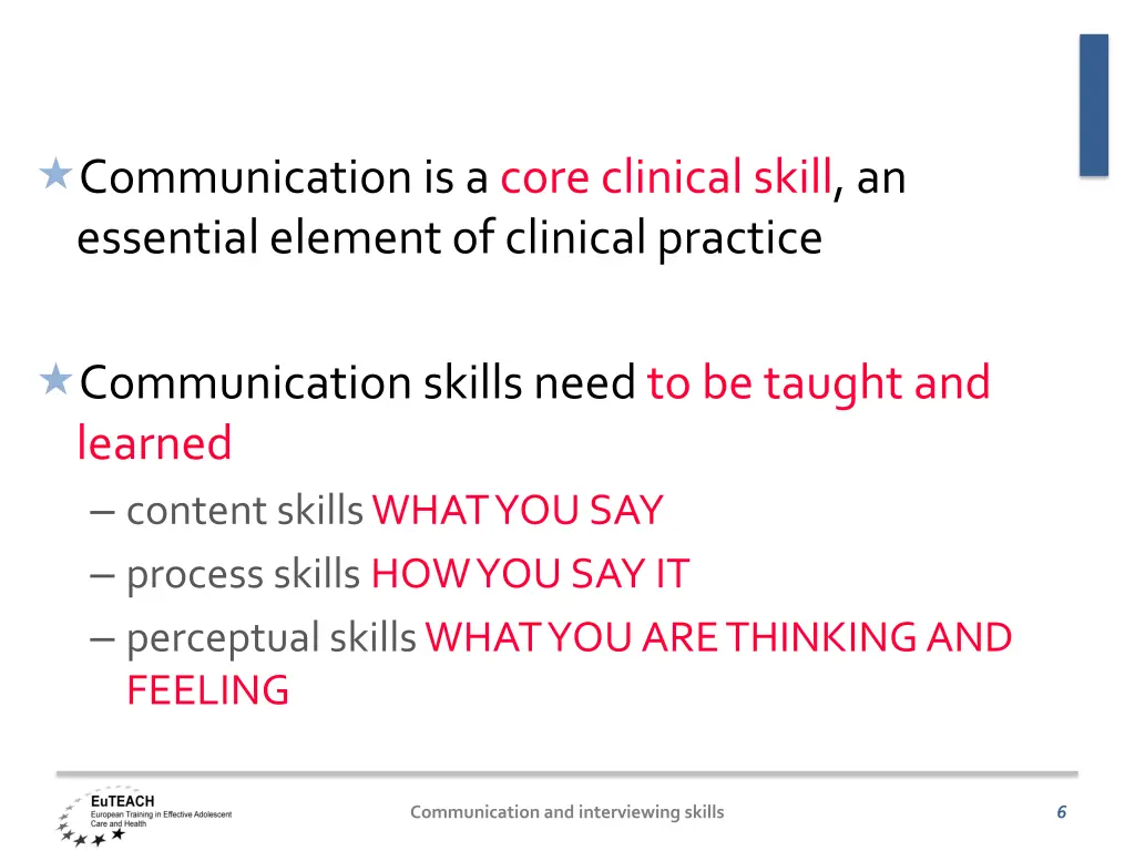 communication is a core clinical skill