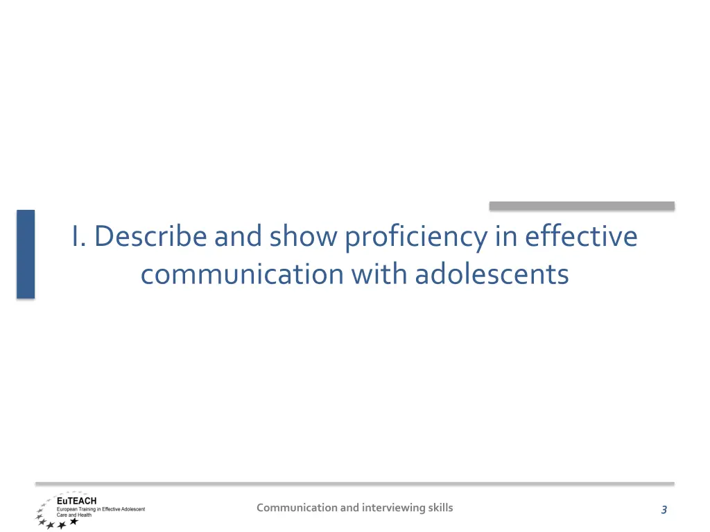 i describe and show proficiency in effective
