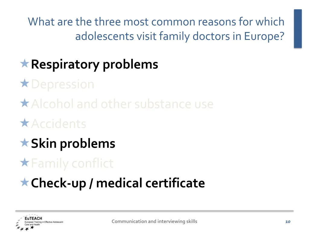 what are the three most common reasons for which