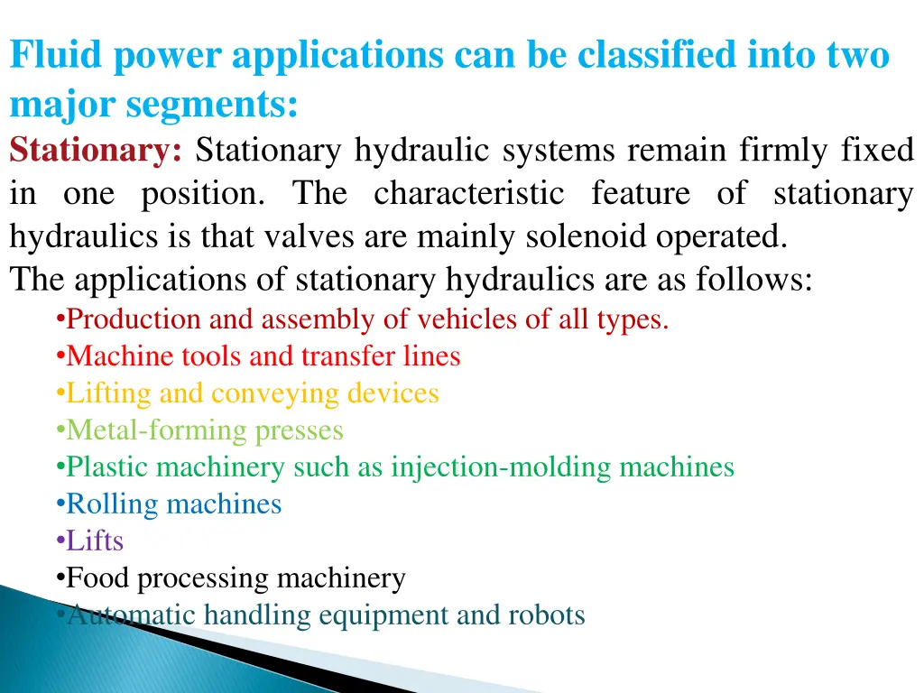 fluid power applications can be classified into