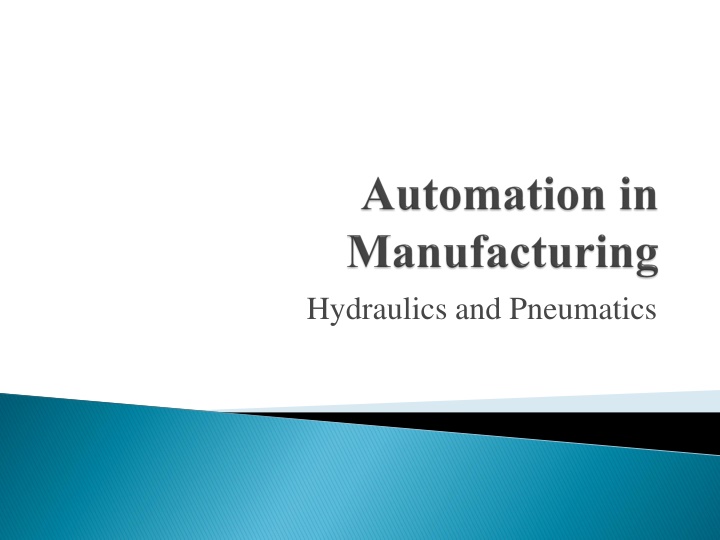 hydraulics and pneumatics