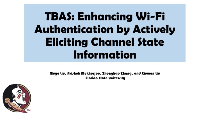 tbas enhancing wi fi authentication by actively