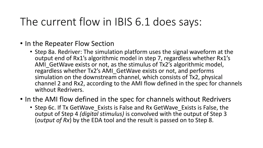 the current flow in ibis 6 1 does says