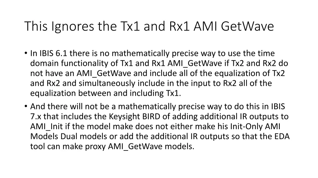 this ignores the tx1 and rx1 ami getwave