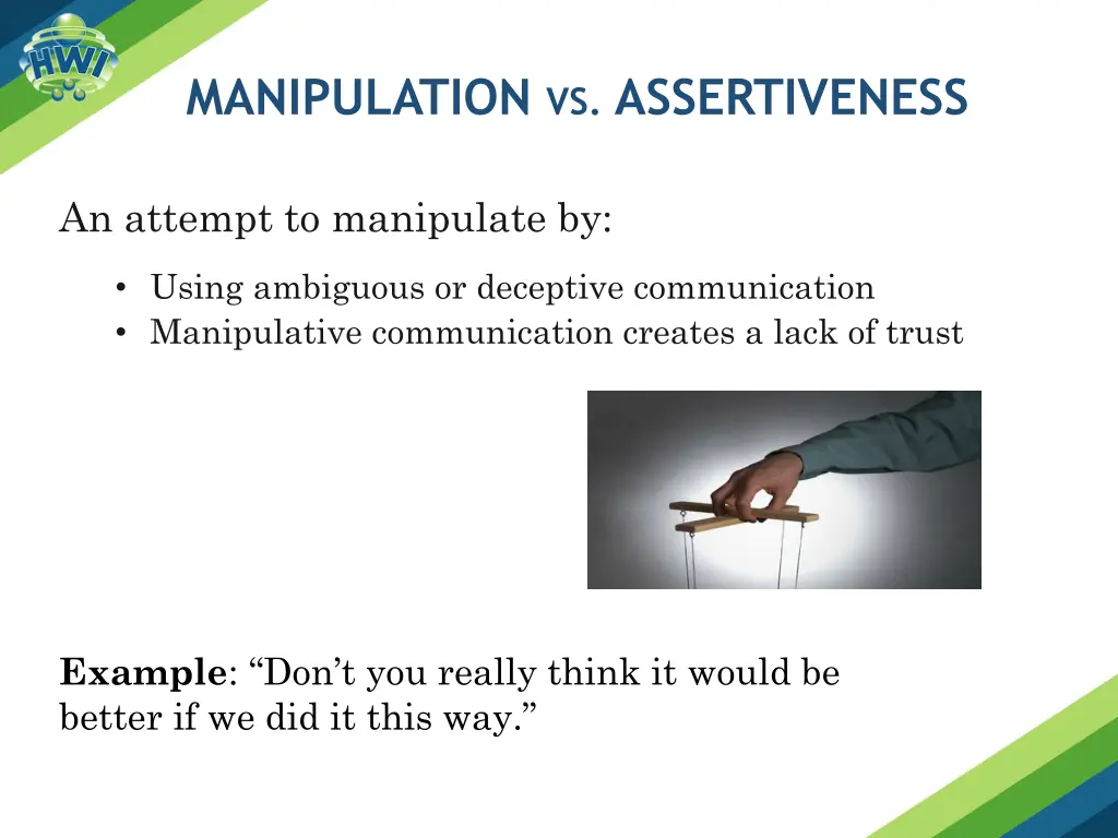 manipulation vs assertiveness