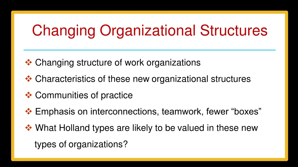 changing organizational structures 1