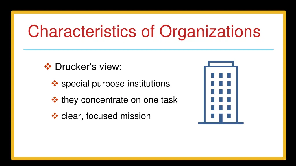 characteristics of organizations