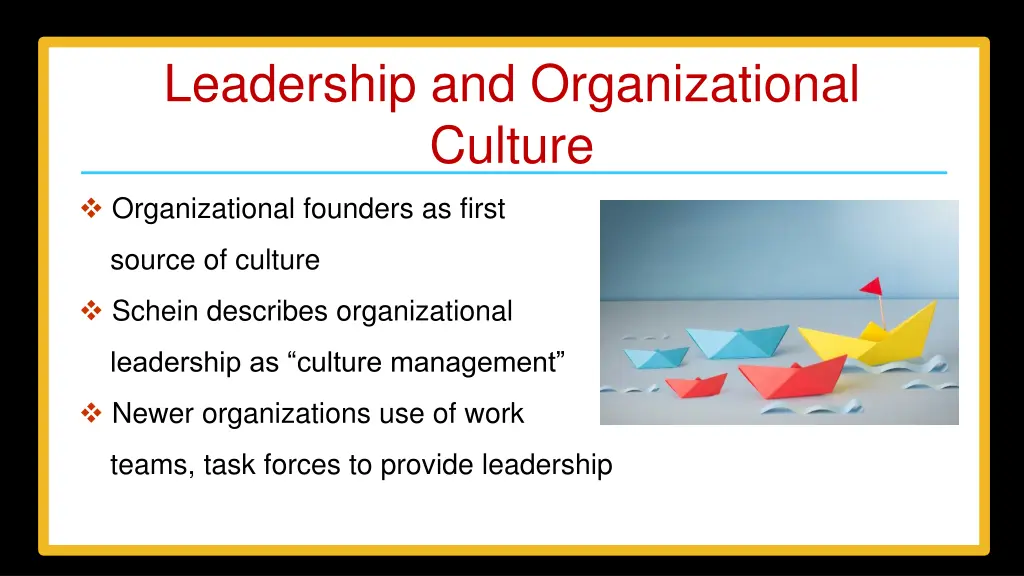 leadership and organizational culture