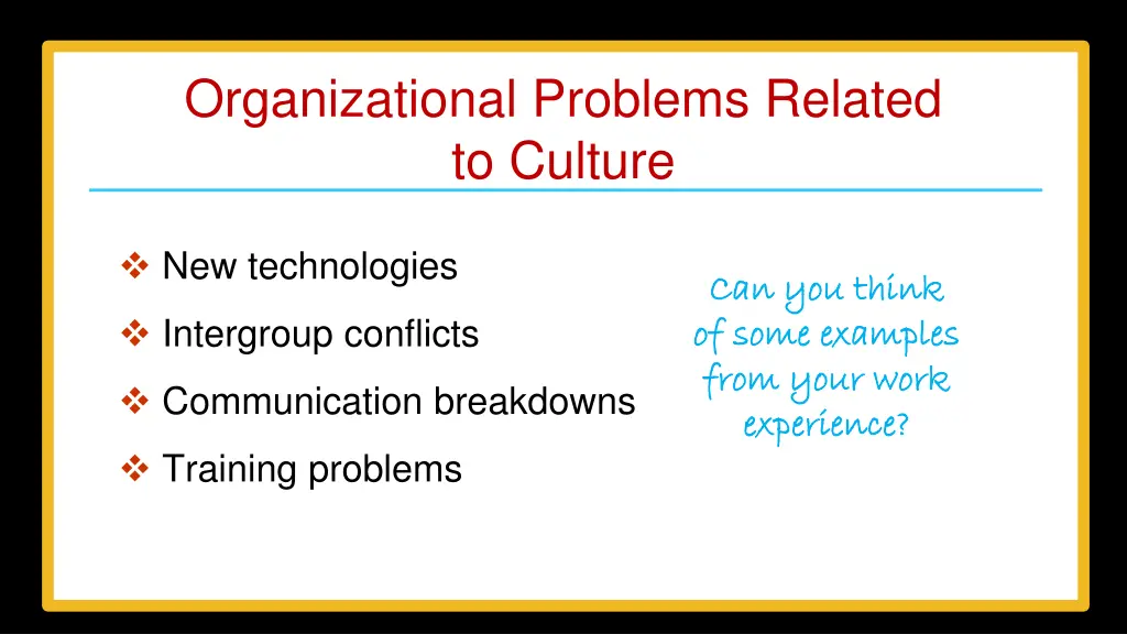 organizational problems related to culture