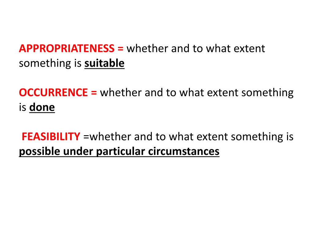 appropriateness whether and to what extent