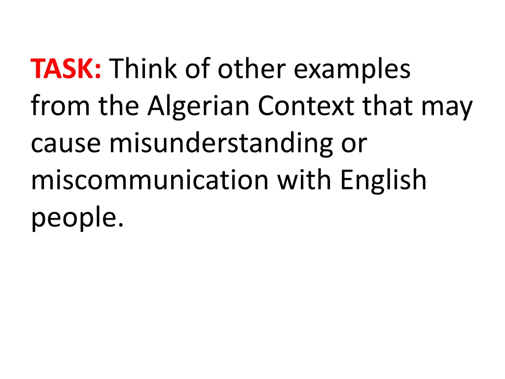 task think of other examples from the algerian