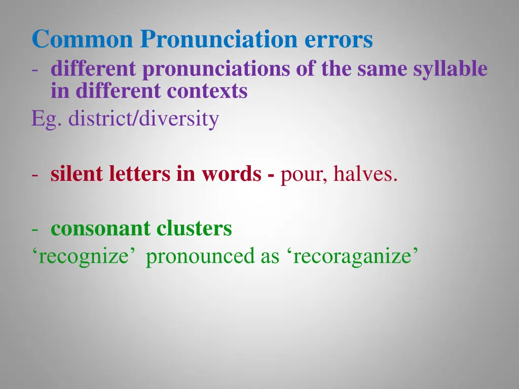 common pronunciation errors different