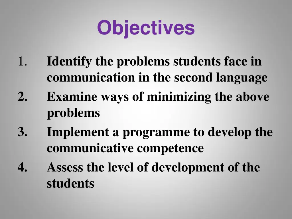 objectives