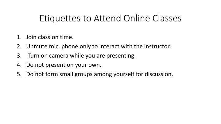 etiquettes to attend online classes