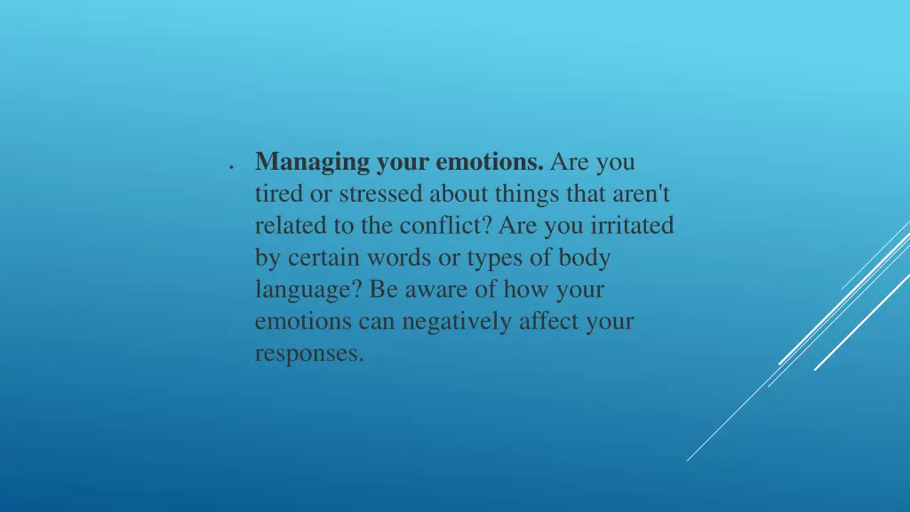 managing your emotions are you tired or stressed