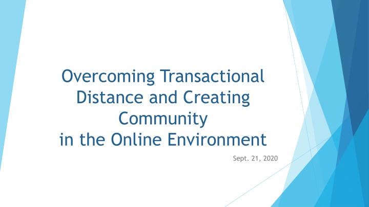 overcoming transactional distance and creating