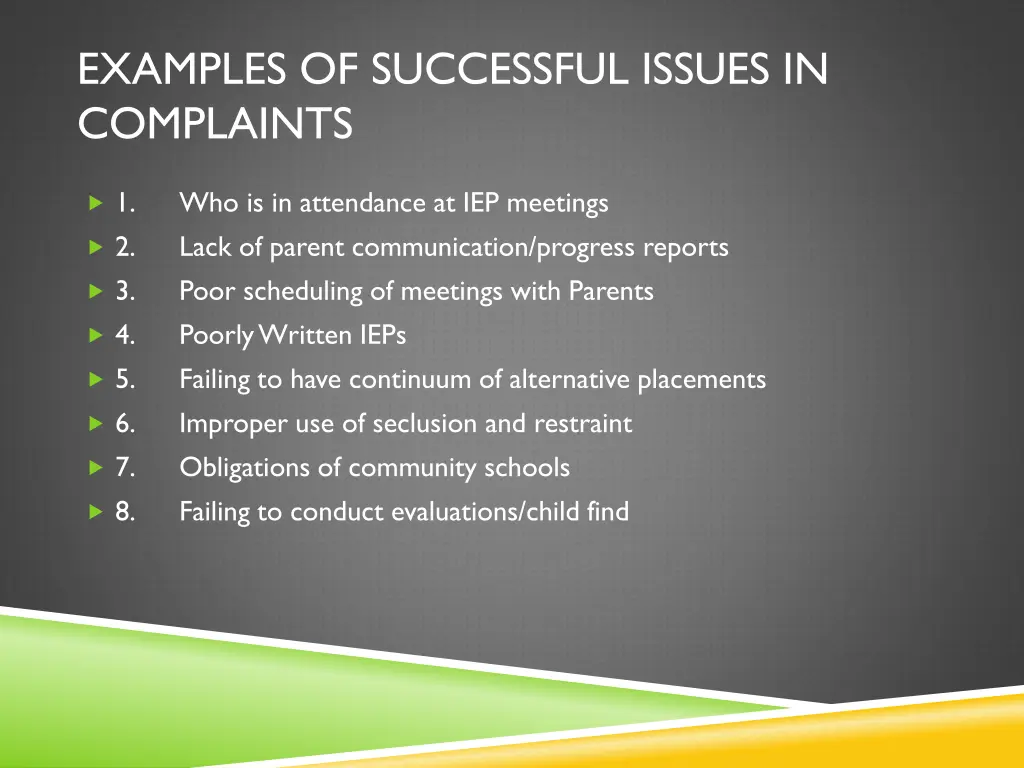 examples of successful issues in complaints