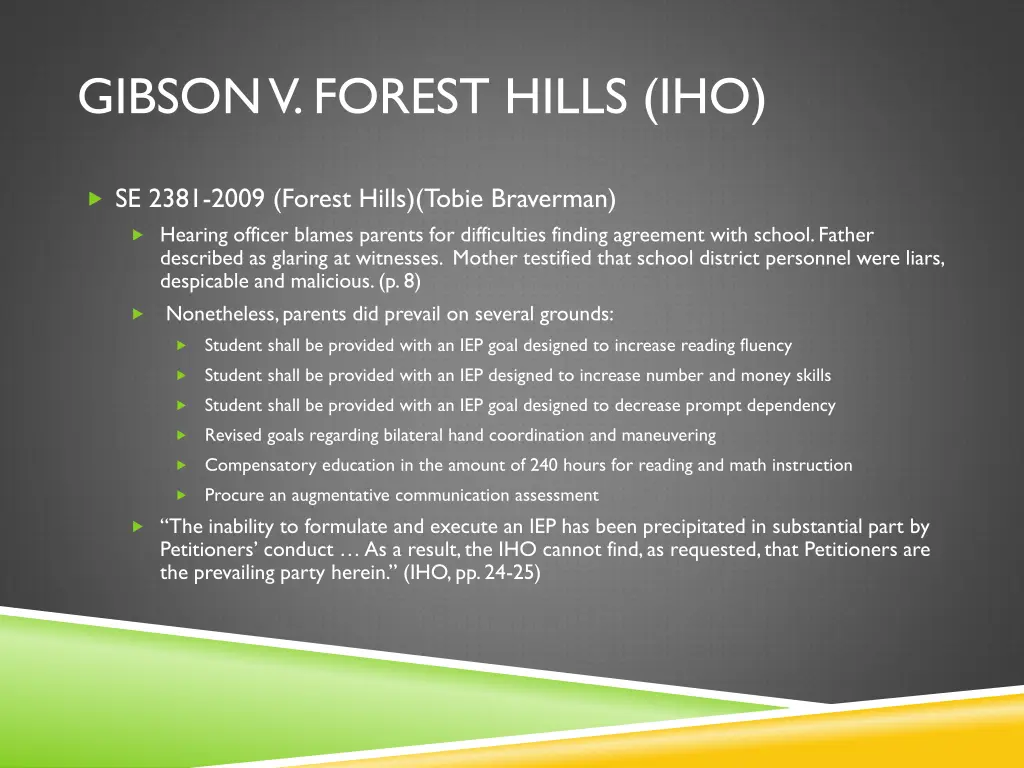 gibson v forest hills iho
