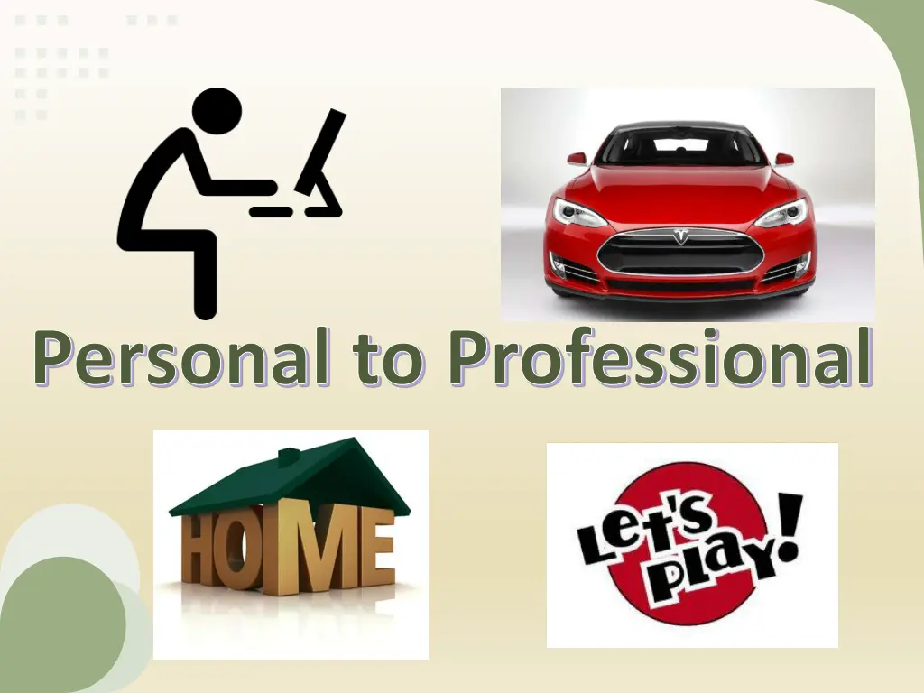 personal to professional