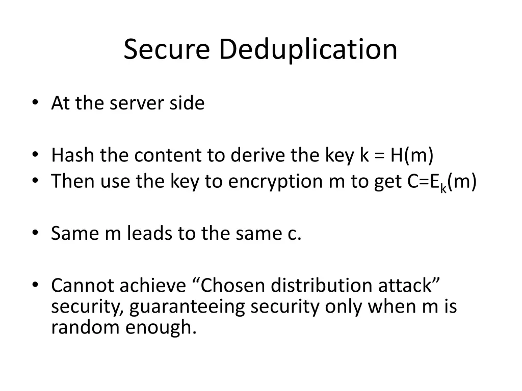 secure deduplication