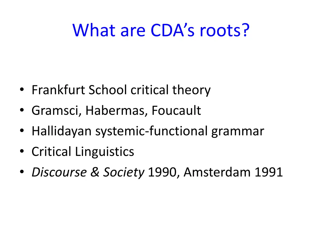 what are cda s roots