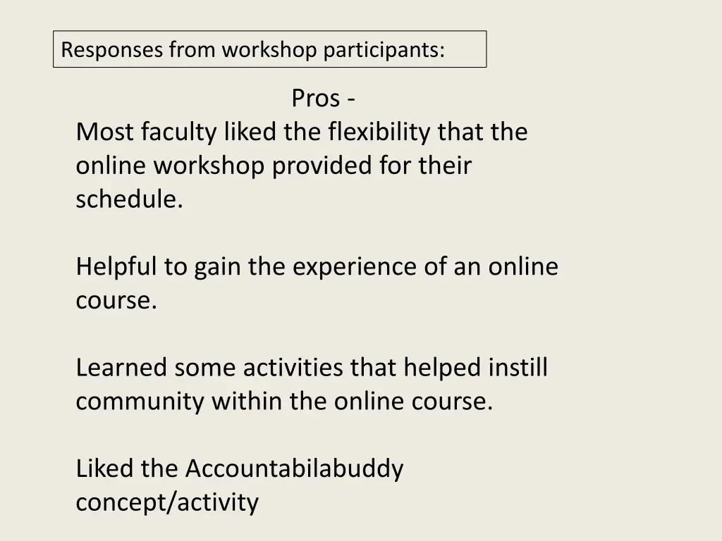responses from workshop participants
