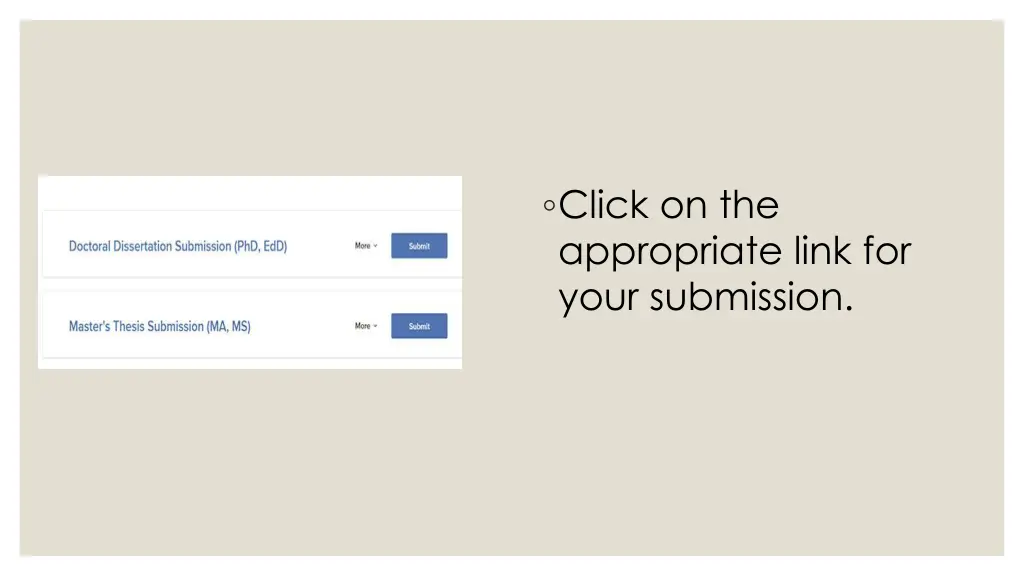 click on the appropriate link for your submission