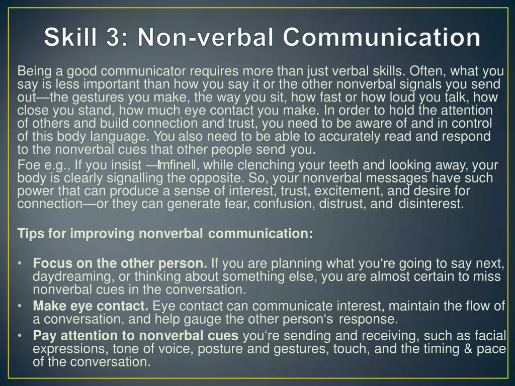 being a good communicator requires more than just