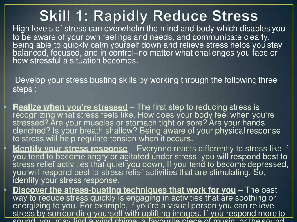 high levels of stress can overwhelm the mind