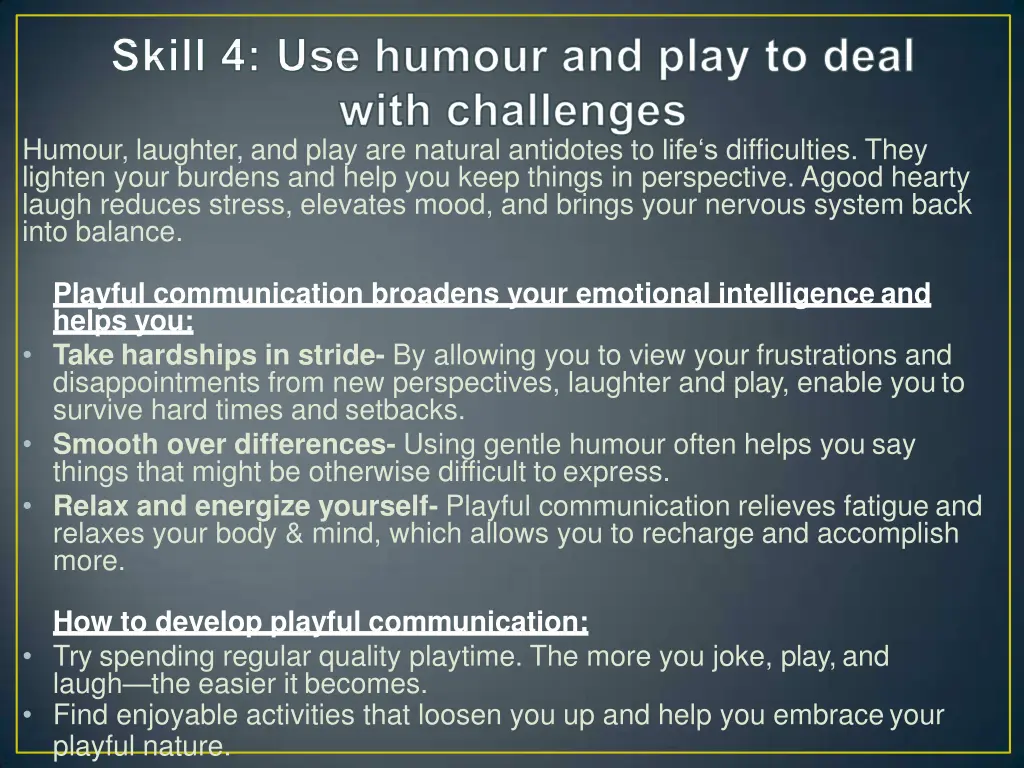 humour laughter and play are natural antidotes