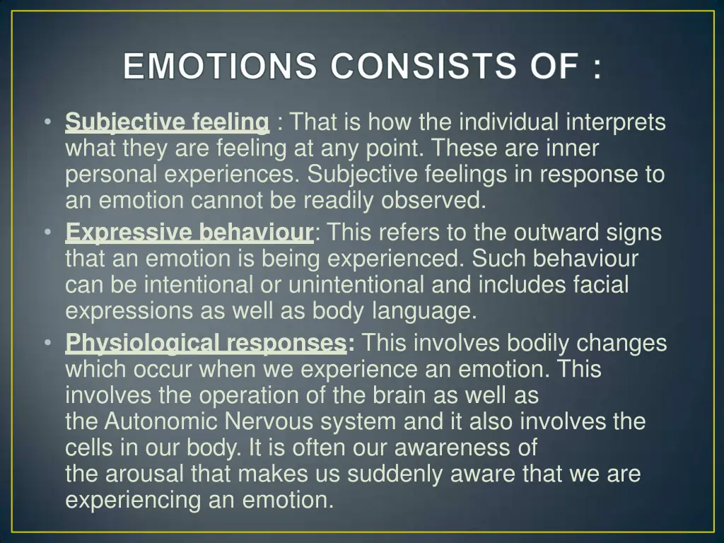 subjective feeling that is how the individual