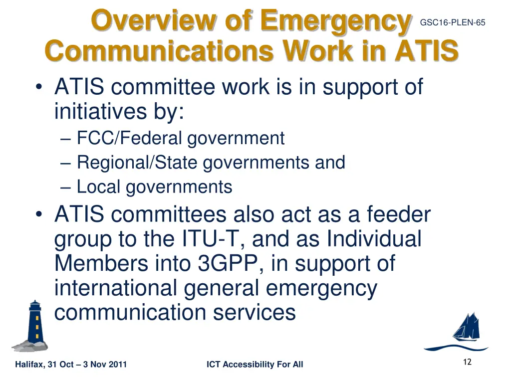 overview of emergency communications work in atis