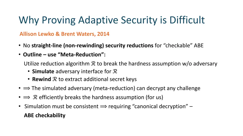 why proving adaptive security is difficult