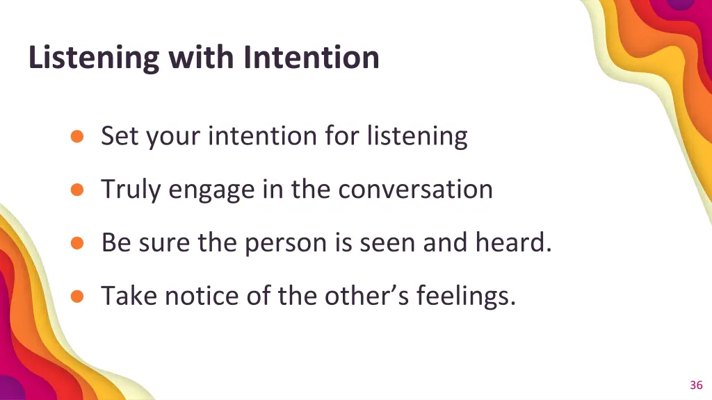 listening with intention